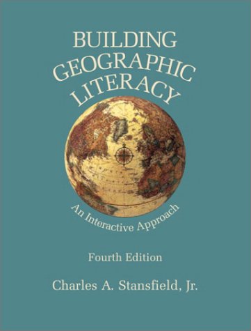 Building Geographic Literacy: An Interactive Approach, 4th
