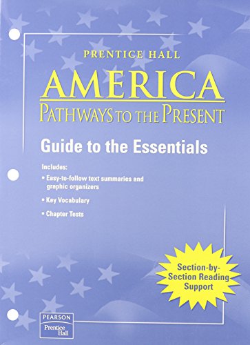 American Pathways to the Present 5 Edition Survey Guide to Essentials English 2003c
American Pathways to the Present 5 Edition Survey Guide to Essentials English 2003c