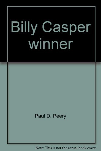 BILLY CASPER; WINNER