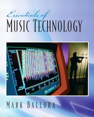 Essentials of Music Technology