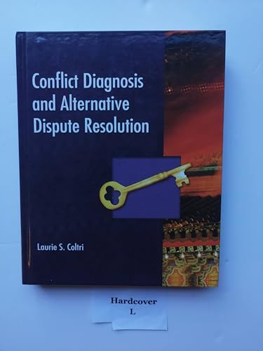 Conflict Diagnosis and Alternative Dispute Resolutuion