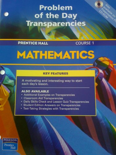 Prentice Hall/mathemathics/course 1/problem of the Day Transparencies