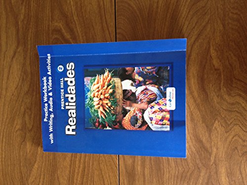 Prentice Hall Spanish:realidades Practice Workbook/writing Level 2 2005c