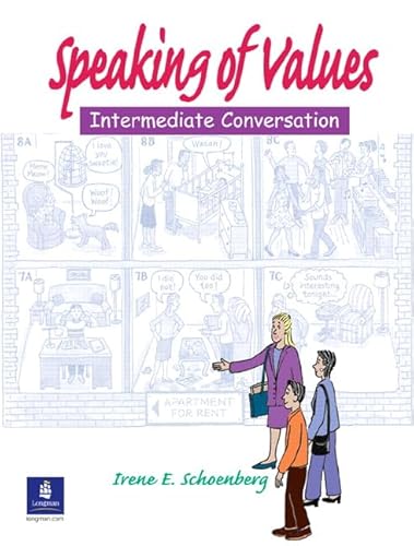 Speaking of Values: Intermediate Conversation, Second Edition (Student Book with Audio CD)
Speaking of Values: Intermediate Conversation, Second Edition (Student Book with Audio CD)