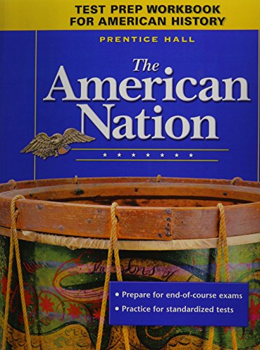 The American Nation Test Prep Workbook 9th Edition Revised 2005c