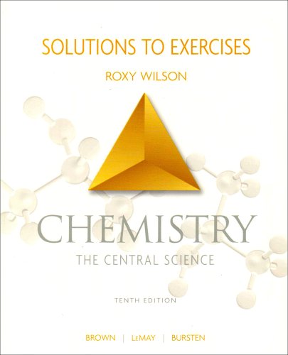Chemistry: The Central Science, Solutions to Exercises