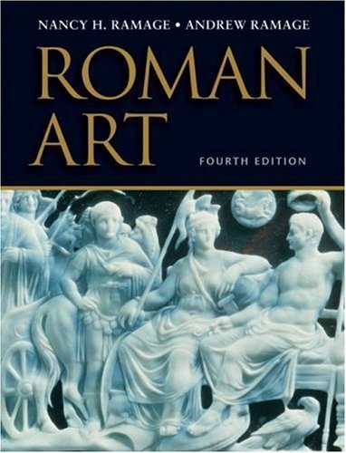 Roman Art: Romulus to Constantine