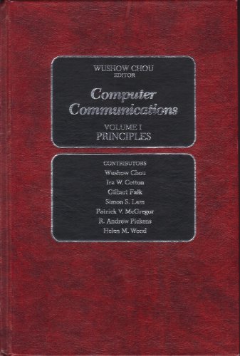 Computer Communications Vol. 1 : Principles