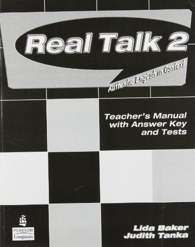 Real Talk 2 Teacher's Manual with Answer Key and Tests