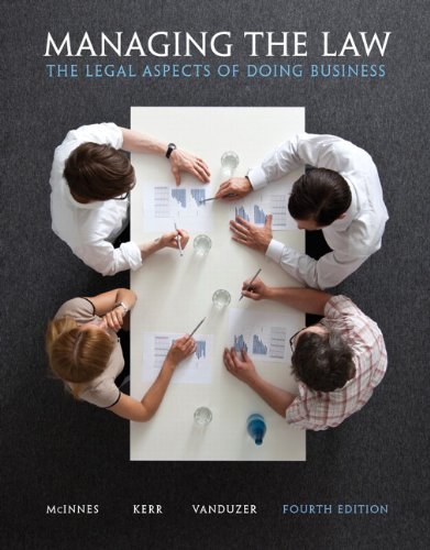 Managing the Law: The Legal Aspects of Doing Business (4th Edition)