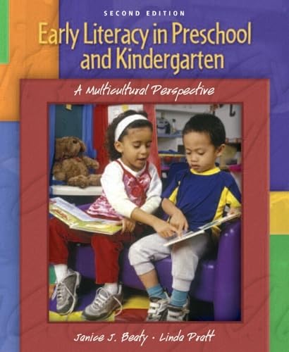 Early Literacy in Preschool and Kindergarten: A Multicultural Perspective (2nd Edition)
Early Literacy in Preschool and Kindergarten: A Multicultural Perspective (2nd Edition)