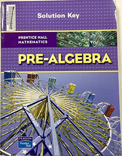 Prentice Hall Mathematics, Pre-Algebra Solution Key