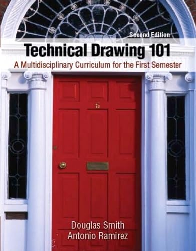 Technical Drawing 101: A Multidisciplinary Curriculum for the First Semester