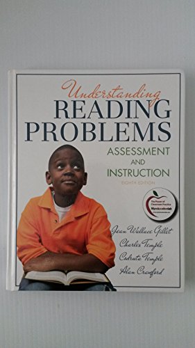 Understanding Reading Problems: Assessment and Instruction (8th International Edition)
Understanding Reading Problems: Assessment and Instruction (8th International Edition)