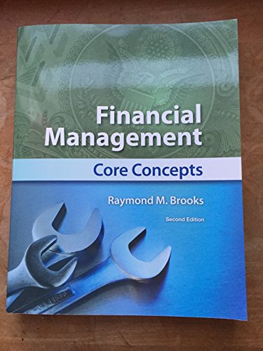 Financial Management: Core Concepts, 2nd Edition