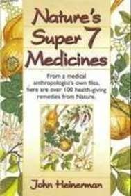 Nature's Super Seven Medicines