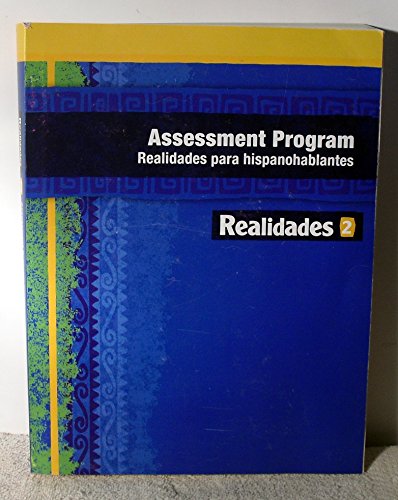 Realidades 2 Assessment Program Realidades para hispanohablantes