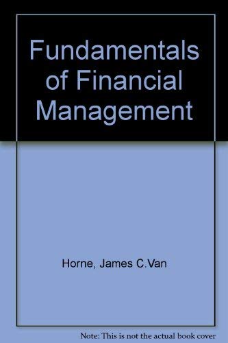 Fundamentals of Financial Management (Fourth Edition)