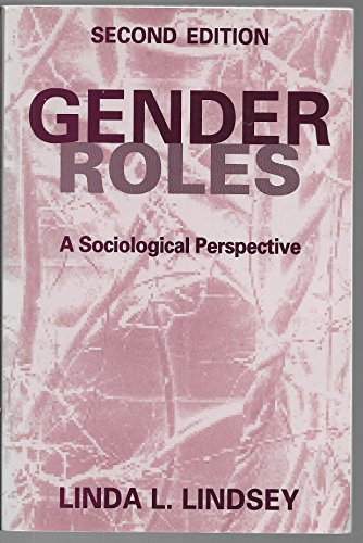 Gender Roles: A Sociological Perspective.