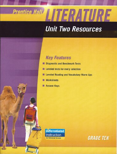 Prentice Hall Literature 2010 Unit 2 Resource Grade 10