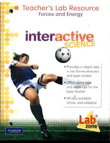 Interactive Science. Forces and Energy: Teacher's Lab Resource Volume 11 (Interactive Science, 11)
Interactive Science. Forces and Energy: Teacher's Lab Resource Volume 11 (Interactive Science, 11)