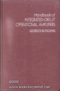 Handbook of Integrated-Circuit Operational Amplifiers
