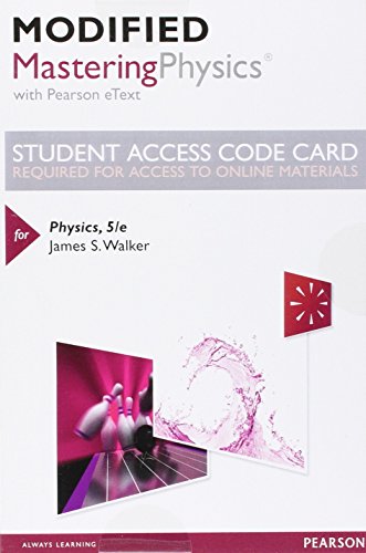 Physics -- Modified Mastering Physics with Pearson eText Access Code