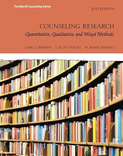 Counseling Research: Quantitative, Qualitative, and Mixed Methods (Merrill Counseling)
Counseling Research: Quantitative, Qualitative, and Mixed Methods (Merrill Counseling)