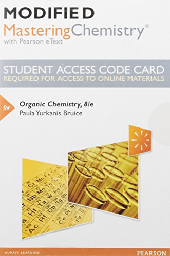 Organic Chemistry -- Modified Mastering Chemistry with Pearson eText Access Code 8th