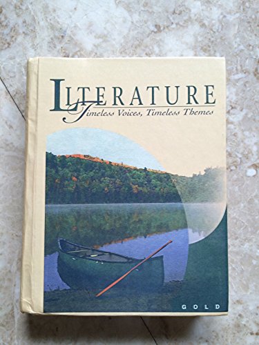 Prentice Hall Literature: Timeless Voices, Timeless Themes : Gold