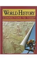 World History:connections to Today Survey Second Edition Se 1999c