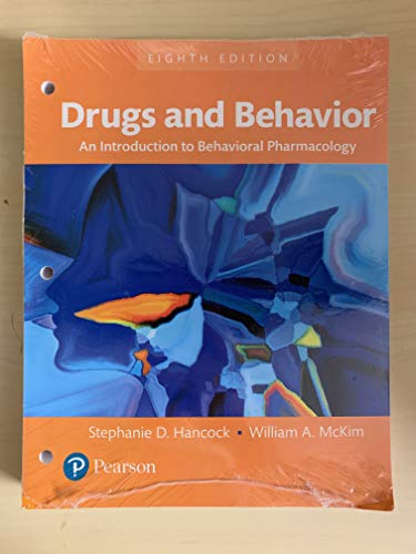 Drugs and Behavior: An Introduction to Behavioral Pharmacology