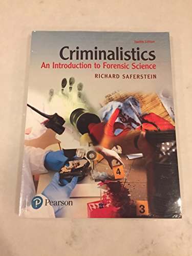Criminalistics: An Introduction to Forensic Science