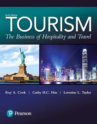 Tourism : The Business of Hospitality and Travel