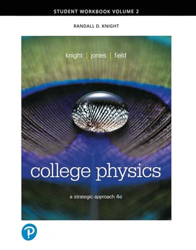 Student Workbook for College Physics: A Strategic Approach Volume 2 (Chs 17-30)