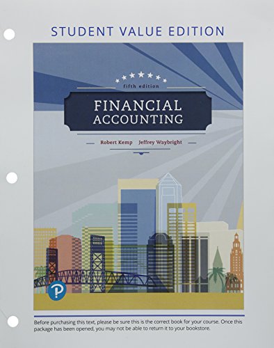 Financial Accounting, Student Value Edition Plus MyLab Accounting with Pearson eText -- Access Card Package
Financial Accounting, Student Value Edition Plus MyLab Accounting with Pearson eText -- Access Card Package