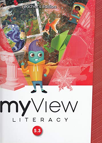 myView Literacy 5.3 Teacher's Edition (Grade 5, Unit 3)