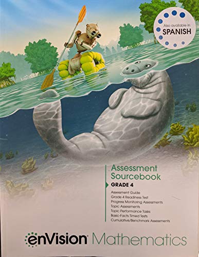 Envision Mathematics 2020 Assessment Sourcebook Grade 4, c. 2020, 9780134954059, 013495405X
Envision Mathematics 2020 Assessment Sourcebook Grade 4, c. 2020, 9780134954059, 013495405X