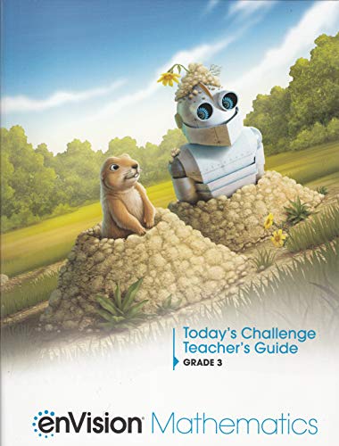 enVision Mathematics: Today's Challenge Grade 3 *Teacher's Guide