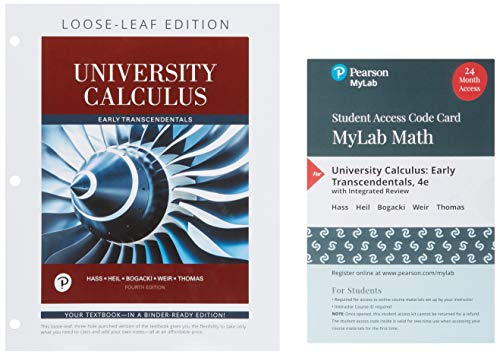 University Calculus: Early Transcendentals, Loose-Leaf Edition Plus MyLab Math -- 24-Month Access Card Package
University Calculus: Early Transcendentals, Loose-Leaf Edition Plus MyLab Math -- 24-Month Access Card Package
