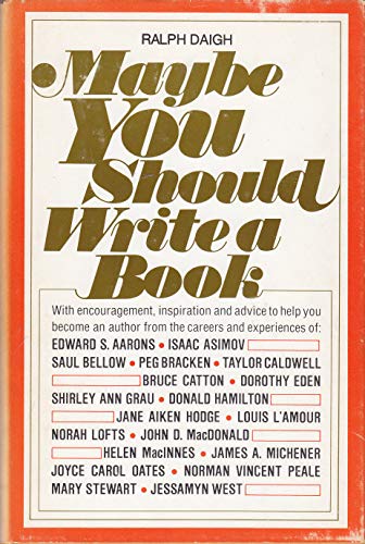 Maybe You Should Write a Book