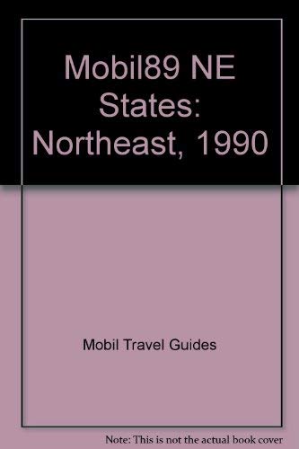 Mobil Travel Guide 1989 Northeast