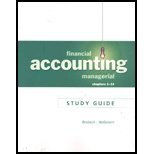 Study Guide for Financial and Managerial Accounting: Chapter 1-14