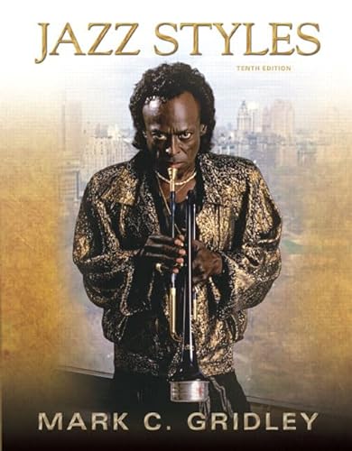Jazz Styles: History and Analysis (10th Edition)