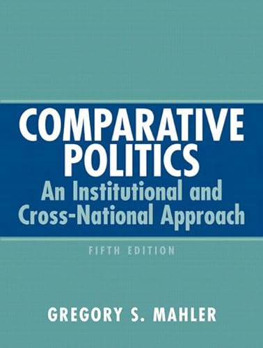 Comparative Politics: An Institutional and Cross-National Approach. 5th ed.