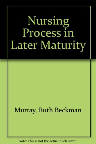 The Nursing Process in Later Maturity