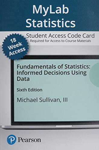 MyLab Statistics with Pearson eText -- Access Card -- for Fundamentals of Statistics (18-Weeks)
MyLab Statistics with Pearson eText -- Access Card -- for Fundamentals of Statistics (18-Weeks)