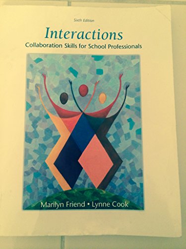 Interactions: Collaboration Skills for School Professionals
