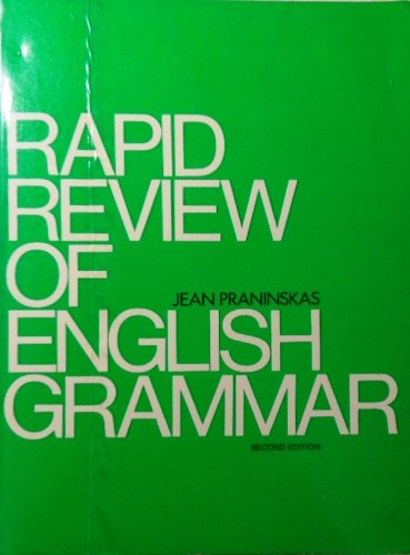 Rapid Review of English Grammar: A Text for Students of English As a Second Language
Rapid Review of English Grammar: A Text for Students of English As a Second Language