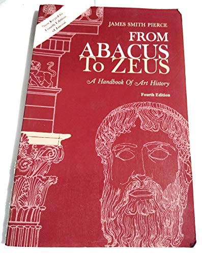 From Abacus to Zeus: A Handbook of Art History